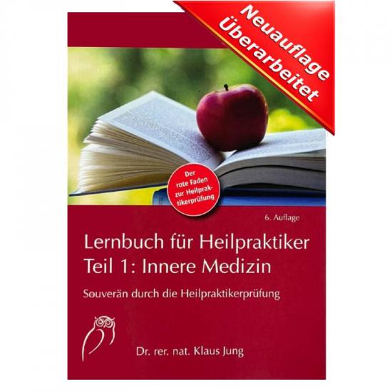 Lernbuch für Heilpraktiker Teil 1 | Innere Medizin