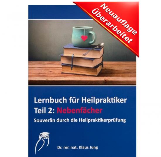 Lernbuch für Heilpraktiker Teil 2 | Nebenfächer